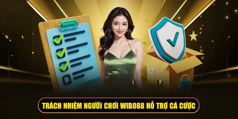hỗ trợ người chơi cá cược