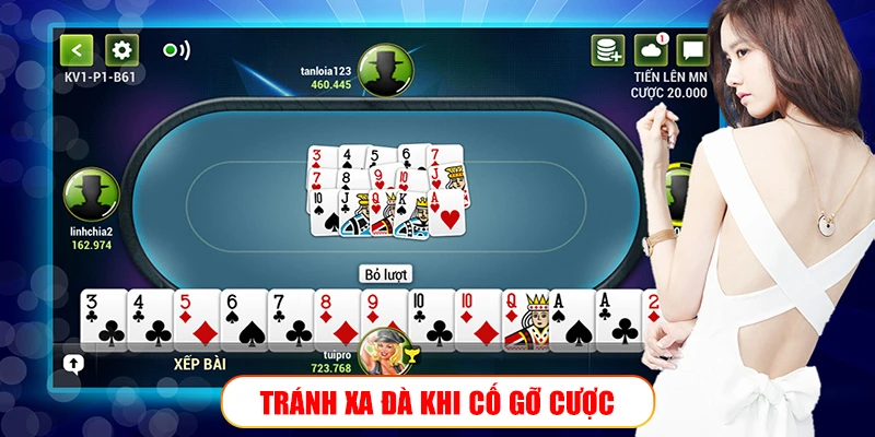 TRÁNH XA ĐÀ KHI CỐ GỠ CƯỢC