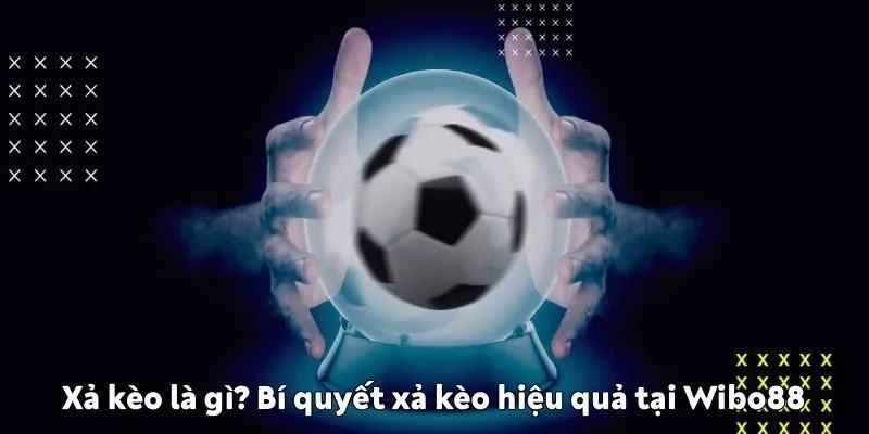 Xả kèo là gì